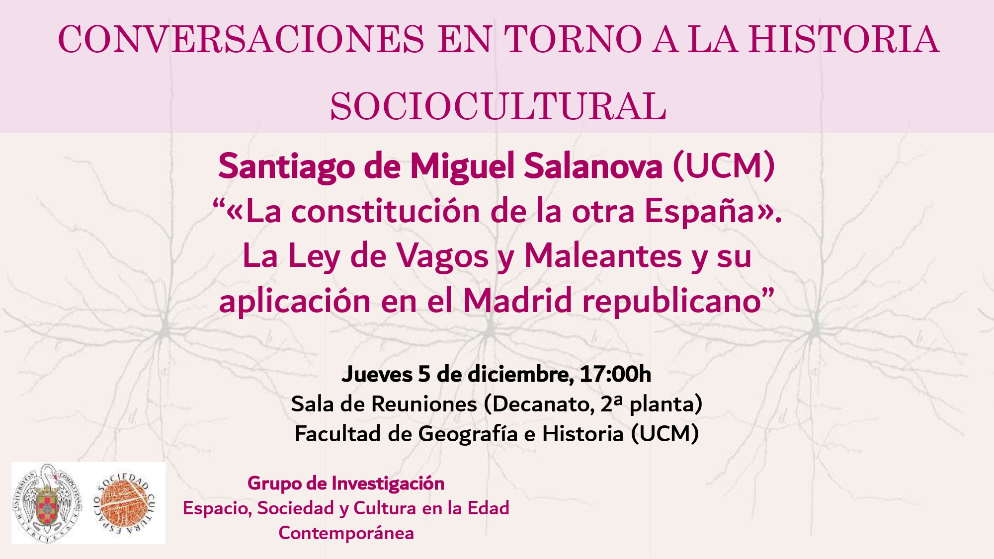 El jueves 5 de diciembre Santiago de Miguel presentará su nueva investigación en el seminario de historia sociocultural